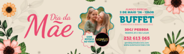 Dia da Mãe | Buffet de Almoço